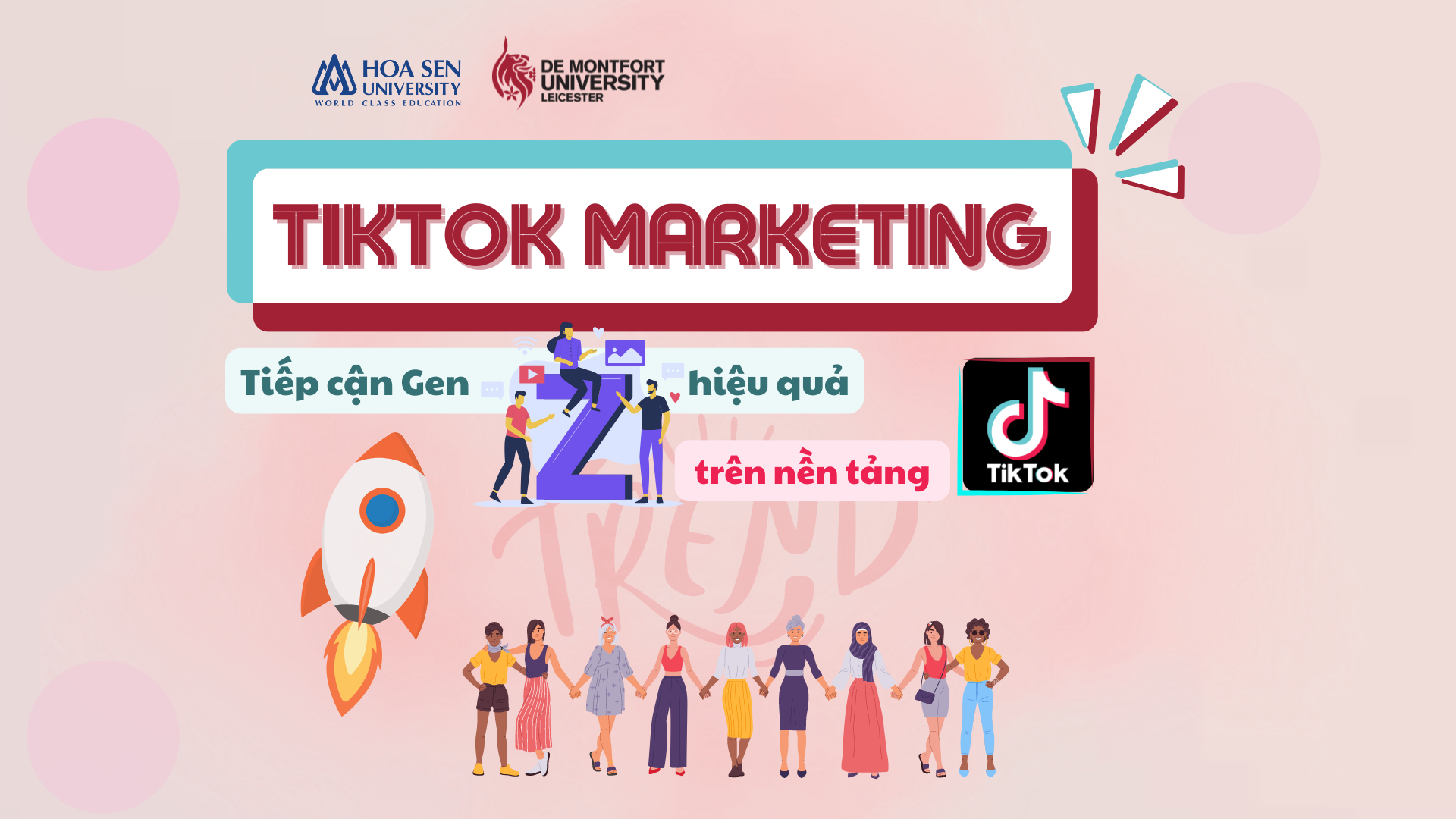 Tiktok Marketing: Tiếp cận Gen Z hiệu quả trên nền tảng Tiktok