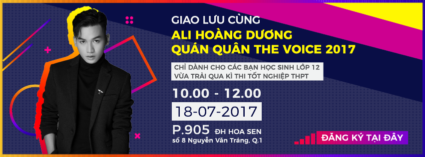 DH Hoa Sen - giao luu cung Ali Hoang Duong Quan quan the voice 2017