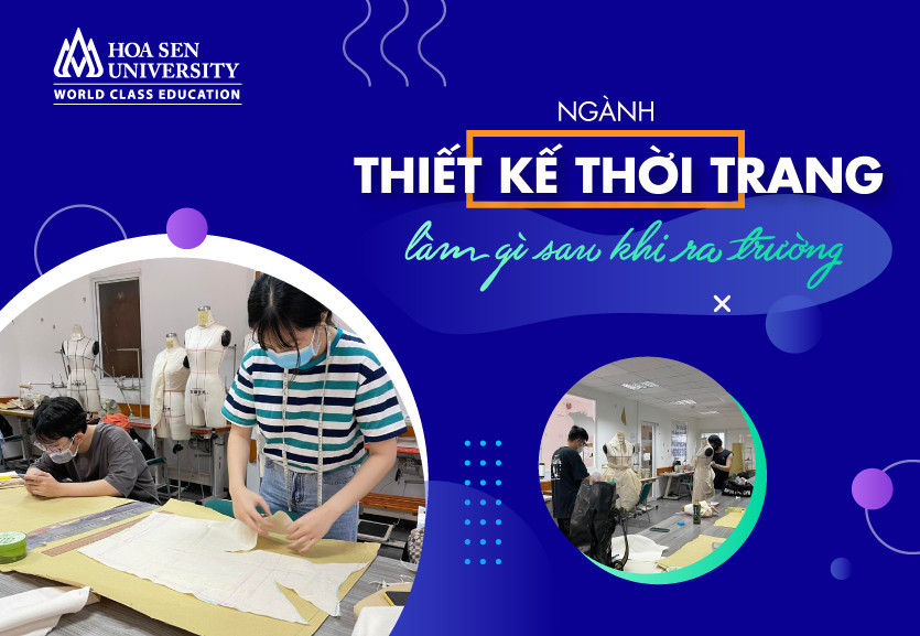 Học thiết kế thời trang ra trường làm gì?