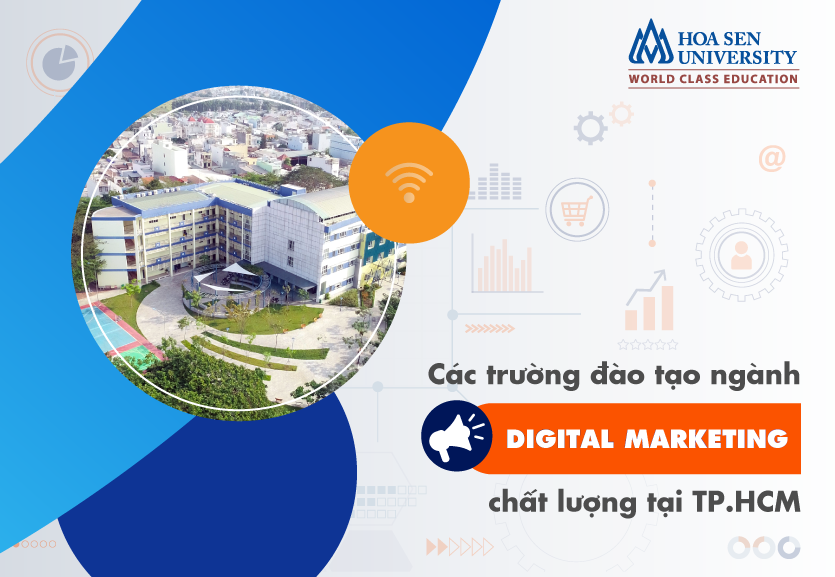 ngành digital marketing học trường nào ở TPHCM
