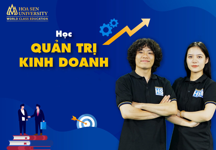 Ngành Quản trị kinh doanh Đại học Hoa Sen